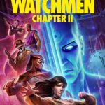 Watchmen: Chapter II (Hollywood Movie)