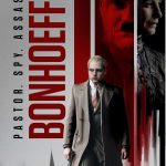 Bonhoeffer: Pastor. Spy. Assassin. (Hollywood Movie)