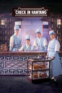 Check in Hanyang S01 (Complete) | Korean Drama