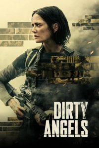 Dirty Angels (2024) | Download Hollywood Movie