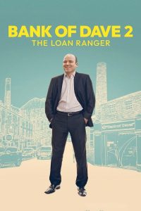 Bank Of Dave 2 (2025) | Download Hollywood Movie