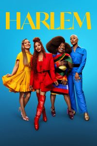 Harlem S03 (Episode 3 – 6 Added) | TV Series