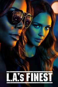 L.A.’s Finest S01 (Complete) | TV Series