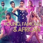 Young Famous and African S03 ( TV Series )