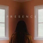 Presence (Hollywood Movie)