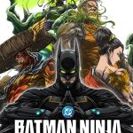 Batman Ninja vs Yakuza League (Hollywood Movie)
