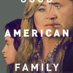 Good American Family ( TV Series )