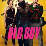 Old Guy (Hollywood Movie)