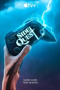 Side Quest S01 (Complete) | TV Series