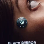 Black Mirror ( TV Series )