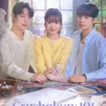 Crushology 101 ( K Drama )