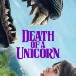 Death of a Unicorn (Hollywood Movie)