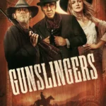 Gunslingers (Hollywood Movie)