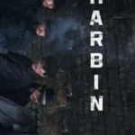Harbin (Korean Movie)