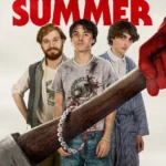 Hell of a Summer (Hollywood Movie)