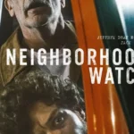 Neighborhood Watch (Hollywood Movie)