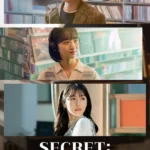 Secret: Untold Melody (Korean Movie)