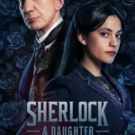Sherlock & Daughter ( TV Series )