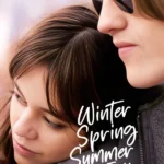 Winter Spring Summer (Hollywood Movie)