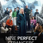 Nine Perfect Strangers ( TV Series )