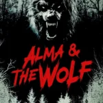Alma and the Wolf (Hollywood Movie)