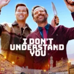 I Don't Understand (Hollywood Movie)