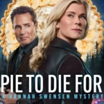 Pie To Die For: A Hannah Swensen Mystery (Hollywood Movie)