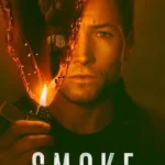 Smoke ( TV Series )
