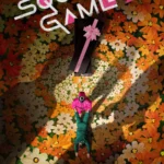 Squid Game ( K Drama )