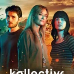 The Kollective S01 ( TV Series )