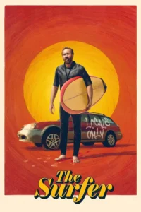 The Surfer (2025) | Download Hollywood Movie