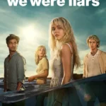 We Were Liars S01 ( TV Series )