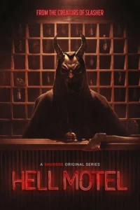 Hell Motel S01 (Episode 1 – 6 Added) | TV Series