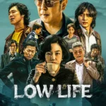 Low Life ( Korean Drama )