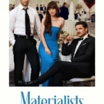 Materialists (Hollywood Movie)