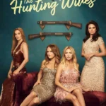 The Hunting Wives S01 ( TV Series )