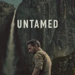 UNTAMED S01 ( TV Series )