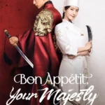 Bon Appétit, Your Majesty ( Korean Drama )