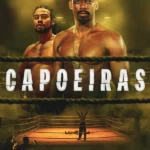Capoeiras ( TV Series )