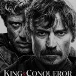 King & Conqueror ( TV Series )