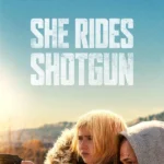 She Rides Alone (Hollywood Movie)