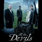 All The Devils are Here (Hollywood Movie)