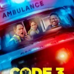 Code 3 (Hollywood Movie)