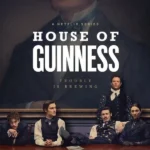 House of Guinness S01 ( TV Series)