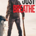 Just Breathe (Hollywood Movie)