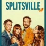Splitsville (Hollywood Movie)