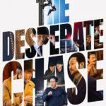 The Desperate Chase (Korean Movie)