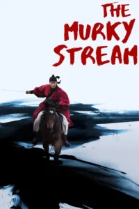 The Murky Stream S01 (Episode 6 & 7 Added) | Korean Drama