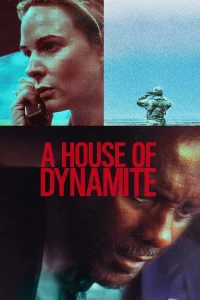 A House of Dynamite (2025) | Download Hollywood Movie