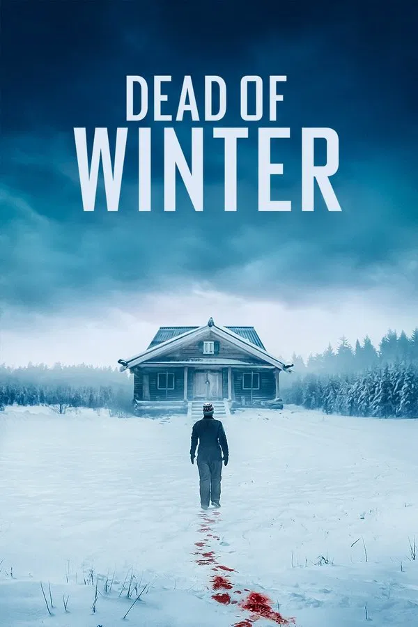 Dead of Winter (2025) | Download Hollywood Movie